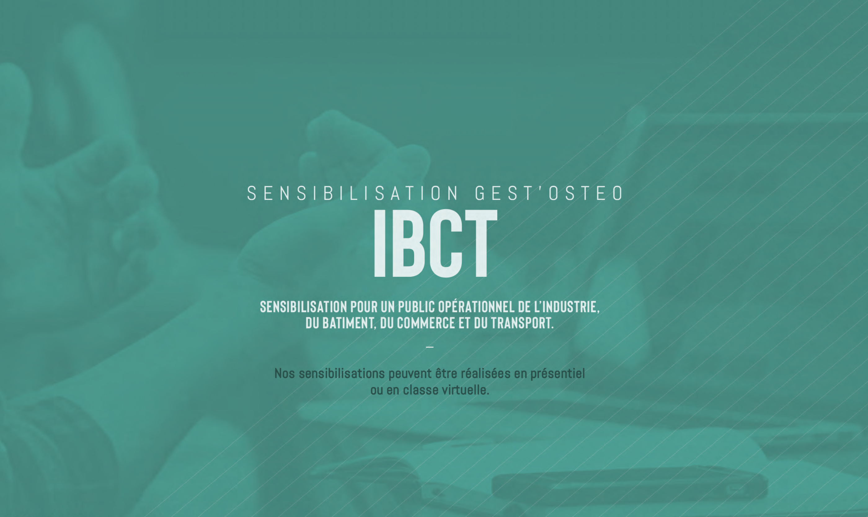 IBCT Sensibilisation gest'osteo